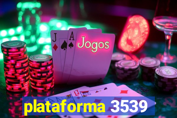 plataforma 3539